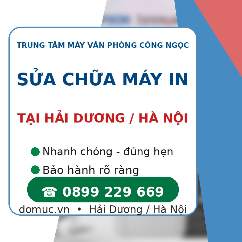 Sửa Chữa Máy In Tại Tỉnh Hải Dương domuc.vn
