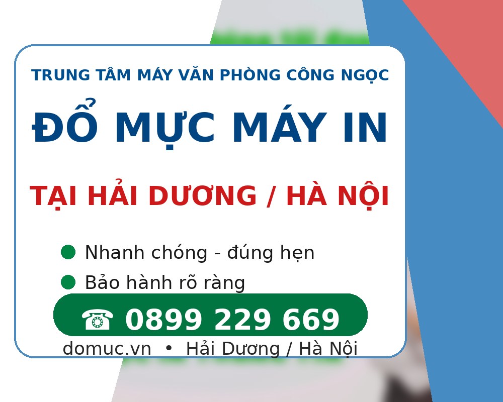 Thay Muc May In Tan Noi Tai Tỉnh Hải Dương domuc.vn