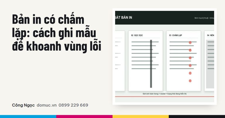 Bản in có chấm lặp: cách đo mẫu và khoanh vùng lỗi