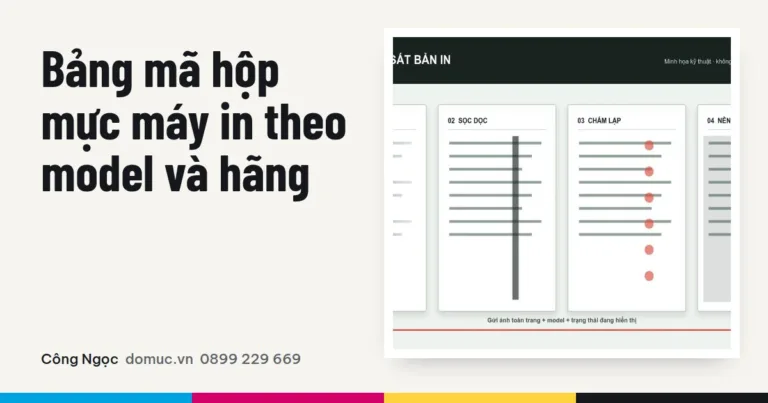 Bảng mã hộp mực máy in theo model và hãng