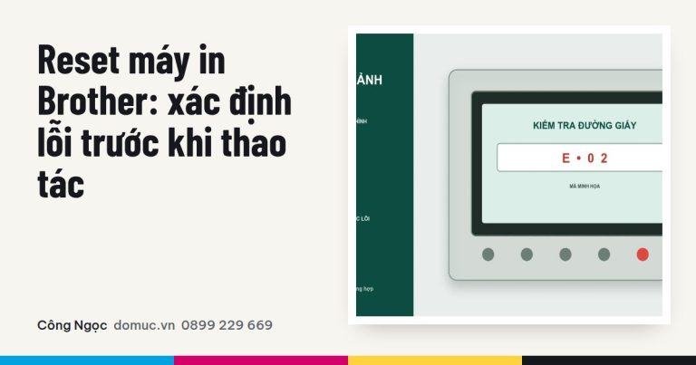 Reset Brother đúng cách: phân biệt toner và drum