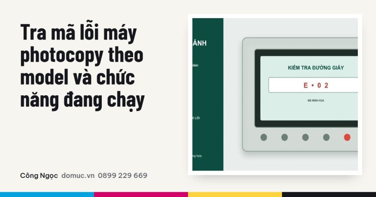 Cách tra mã lỗi máy photocopy theo đúng model