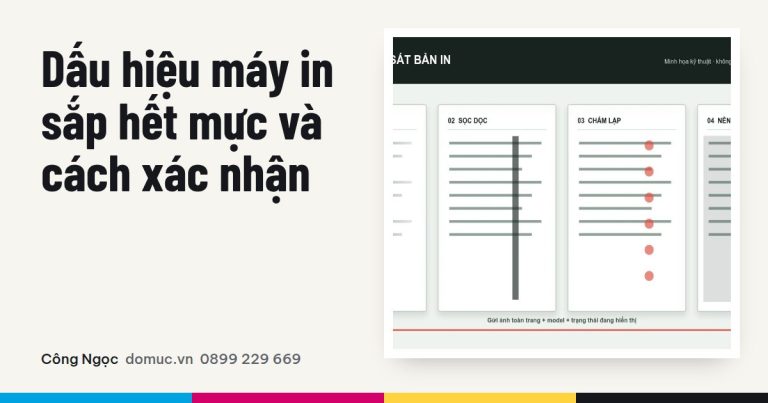 Dấu hiệu máy in sắp hết mực và cách xác nhận