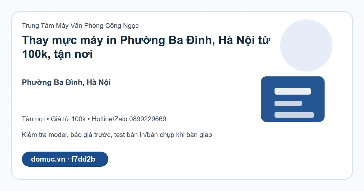 Đổ mực máy photocopy theo xã phường hiện hành Hà Nội theo địa giới hiện hành - hình ảnh dịch vụ 2