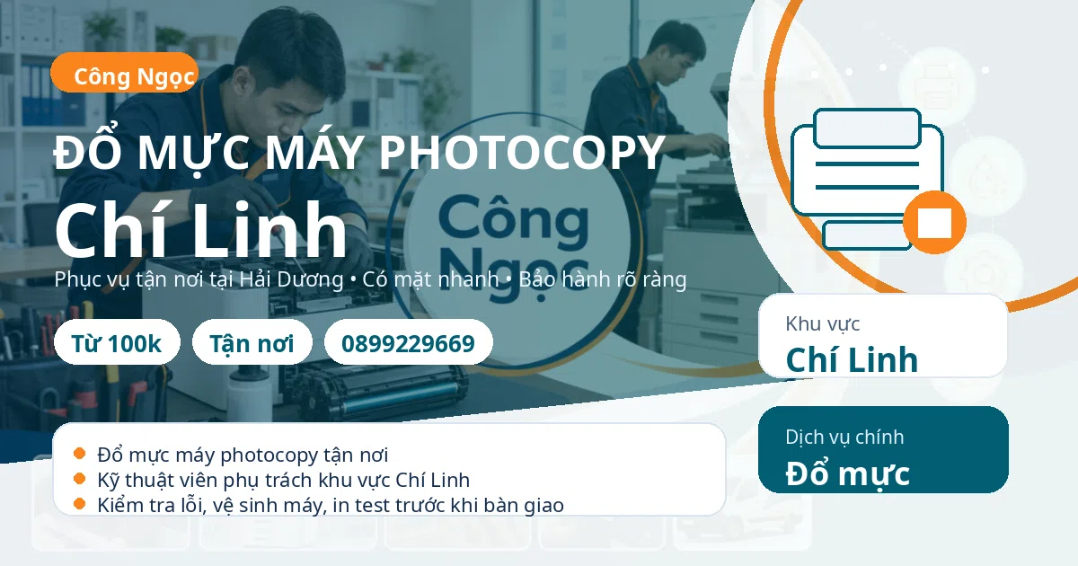 Đổ mực máy photocopy tại Chí Linh - Máy Văn Phòng Công Ngọc