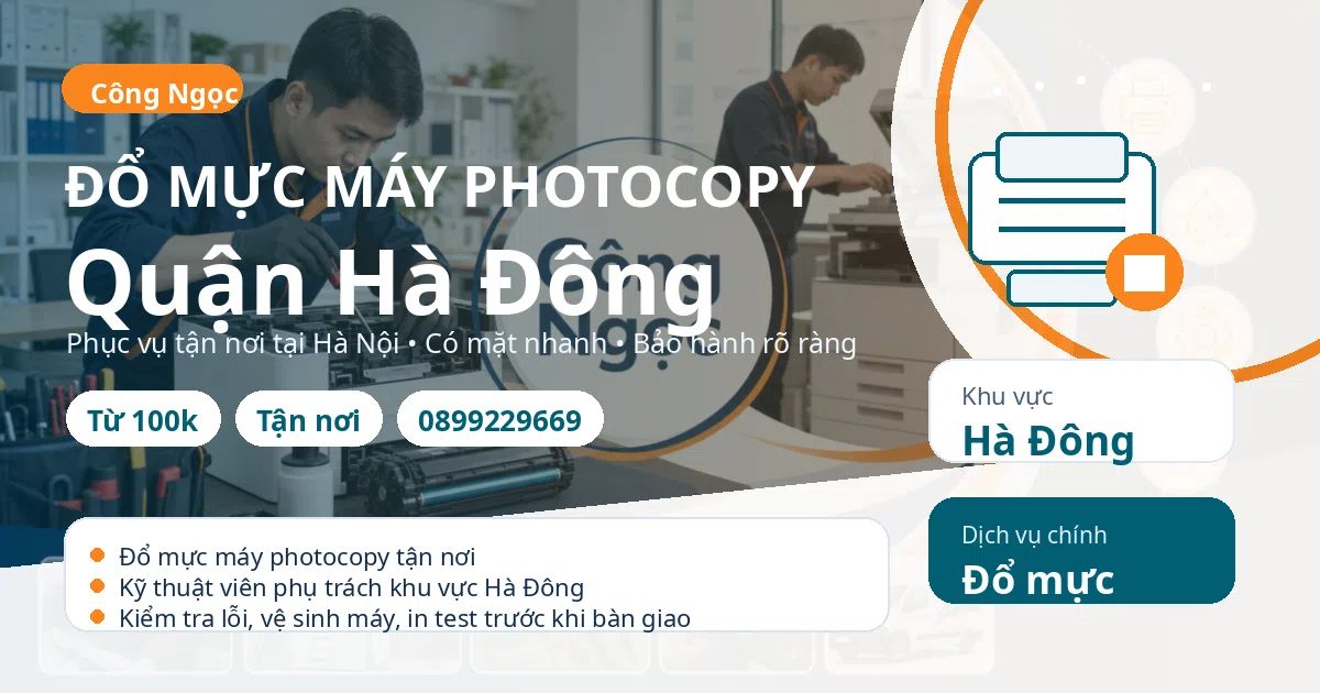 Đổ mực máy photocopy tại Hà Đông - Máy Văn Phòng Công Ngọc
