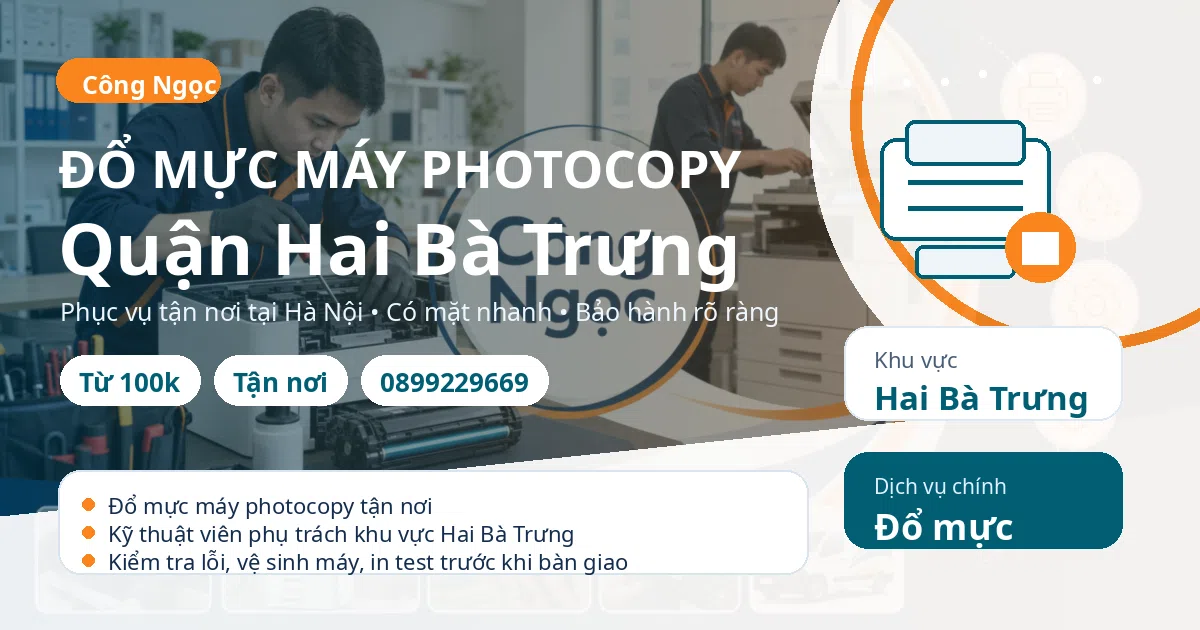 Đổ mực máy photocopy tại Hai Bà Trưng - Máy Văn Phòng Công Ngọc