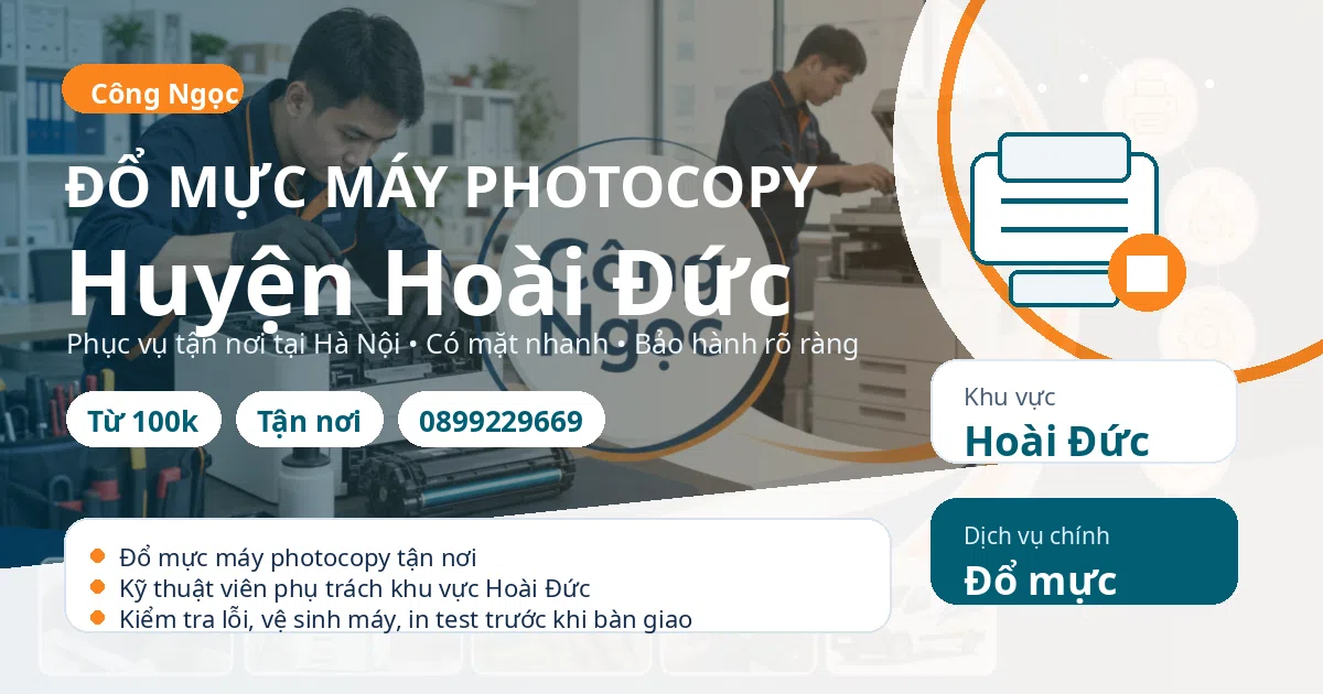 Đổ mực máy photocopy tại Hoài Đức - Trung Tâm Máy Văn Phòng Công Ngọc