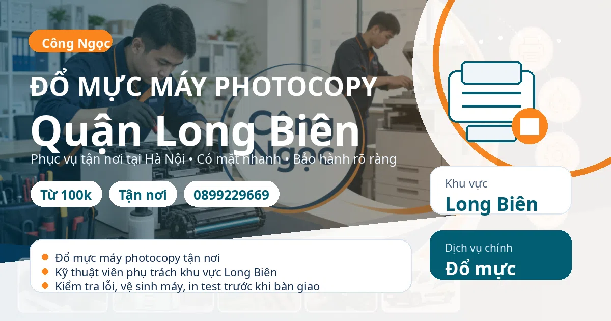 Đổ mực máy photocopy tại Long Biên - Máy Văn Phòng Công Ngọc