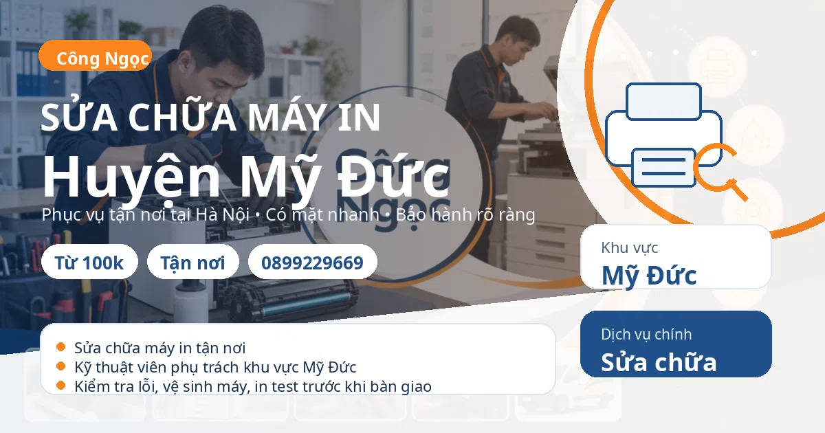 Sửa chữa máy in tại Mỹ Đức - Trung Tâm Máy Văn Phòng Công Ngọc