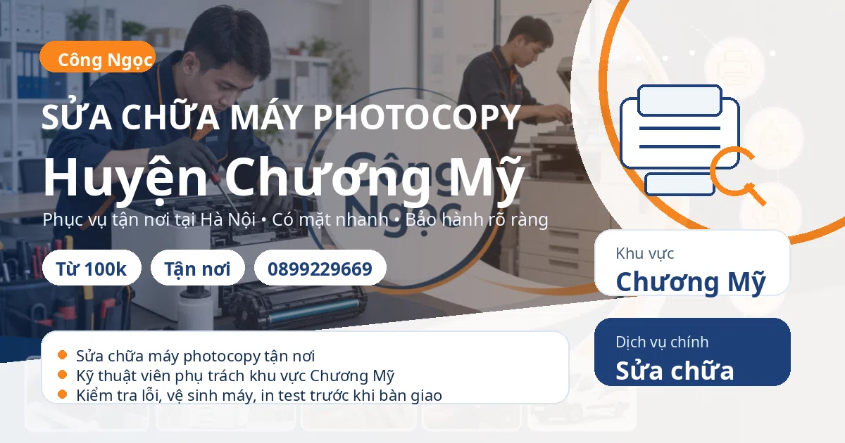 Sửa chữa máy photocopy tại Chương Mỹ - Máy Văn Phòng Công Ngọc