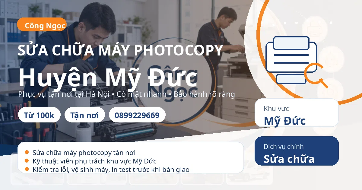 Sửa chữa máy photocopy tại Mỹ Đức - Máy Văn Phòng Công Ngọc