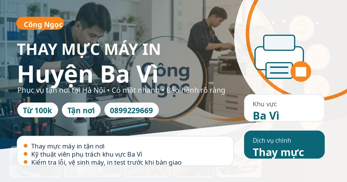 Thay mực máy in tại Ba Vì - Trung Tâm Máy Văn Phòng Công Ngọc