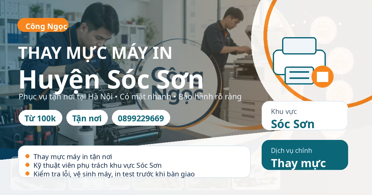 Thay mực máy in tại Sóc Sơn - Trung Tâm Máy Văn Phòng Công Ngọc