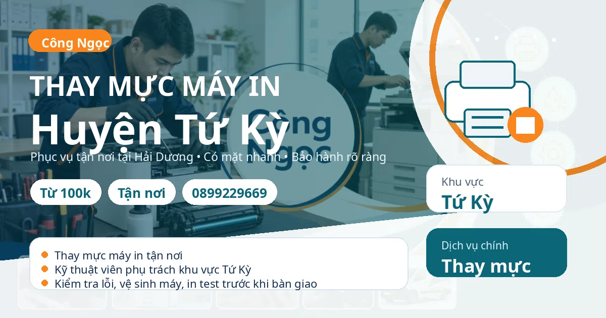 Thay mực máy in tại Tứ Kỳ - Trung Tâm Máy Văn Phòng Công Ngọc