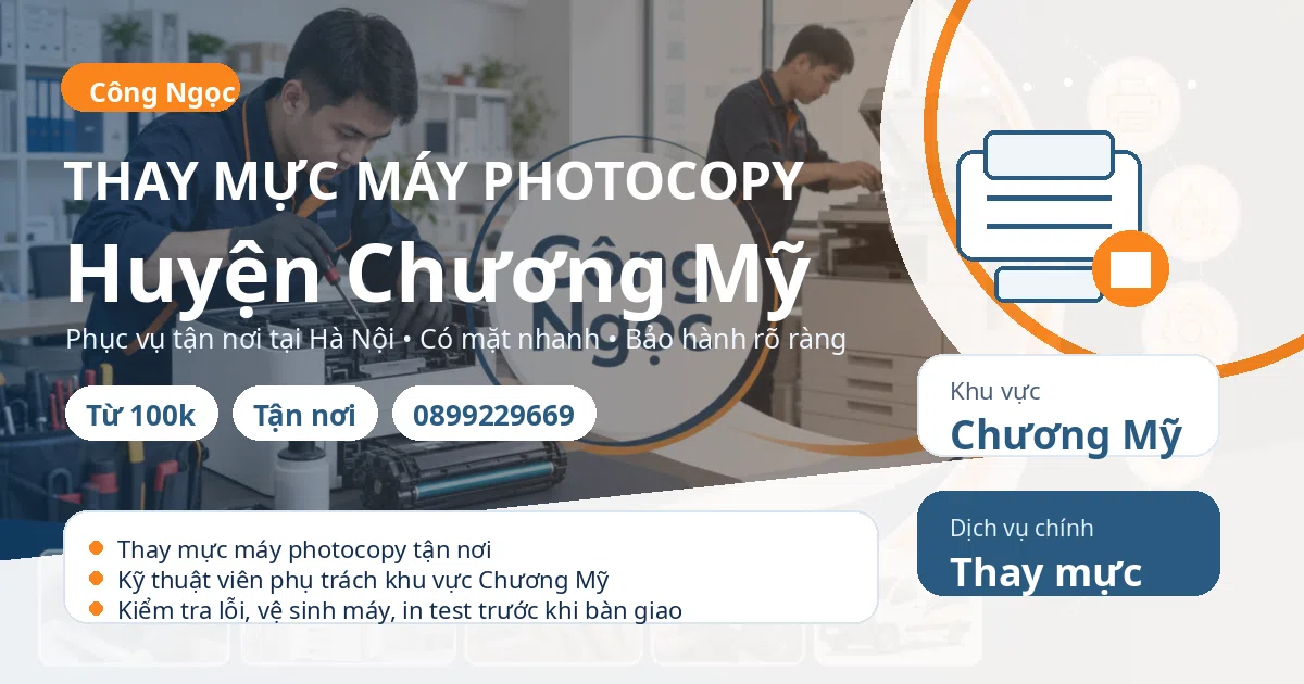 Thay mực máy photocopy tại Chương Mỹ - Máy Văn Phòng Công Ngọc