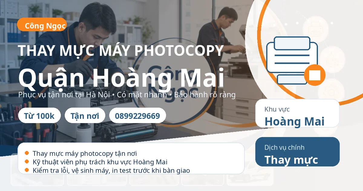 Thay mực máy photocopy tại Hoàng Mai - Máy Văn Phòng Công Ngọc
