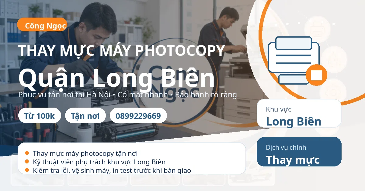 Thay mực máy photocopy tại Long Biên - Máy Văn Phòng Công Ngọc