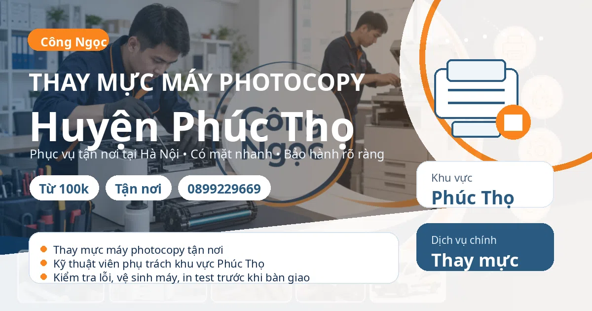 Thay mực máy photocopy tại Phúc Thọ - Máy Văn Phòng Công Ngọc