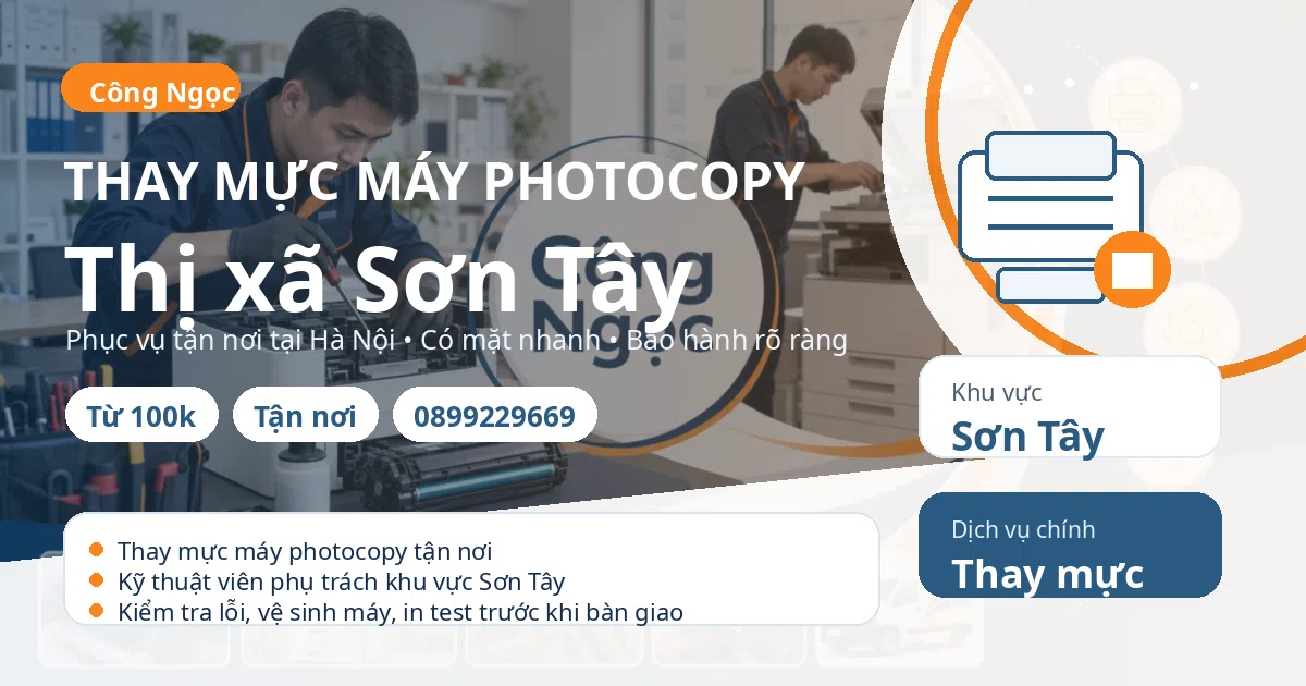 Thay mực máy photocopy tại Sơn Tây - Máy Văn Phòng Công Ngọc